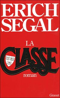 Erich Segal - LA CLASSE