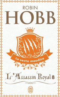 Robin Hobb - La secte maudite