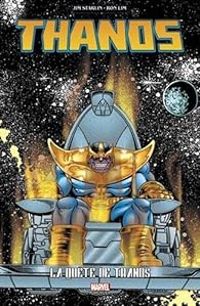 Ron Lim - Jim Starlin - Thanos : La quête de Thanos