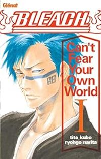 Taito Kubo - Can't Fear Your Own World