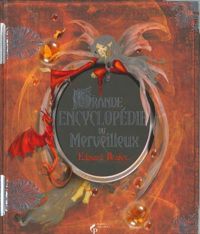 Édouard Brasey - La Grande Encyclopédie du Merveilleux NE