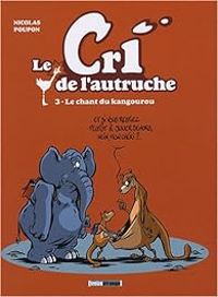 Couverture du livre Le chant du kangourou - Nicolas Poupon - Greg Salsedo