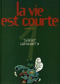 Thiriet - Manu Larcenet - Profitons-en