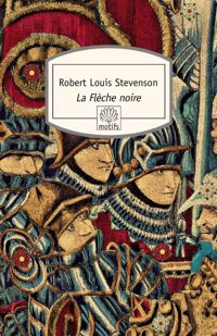 Couverture du livre La Flèche noire - Robert Louis Stevenson