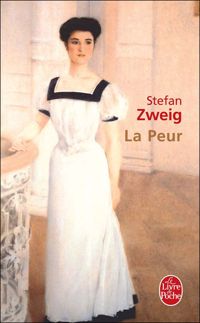 Couverture du livre La Peur - Stefan Zweig