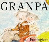 Couverture du livre Grand-papa / Granpa - John Burningham