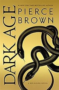 Pierce Brown - Dark Age (1/2)