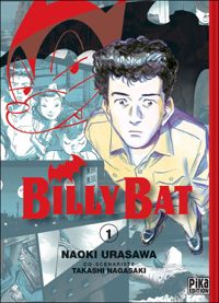 Naoki Urasawa - Takashi Nagasaki - Billy Bat T01