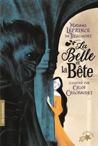 Madame Leprince De Beaumont - Willi Glasauer(Illustrations) - La Belle et la Bête