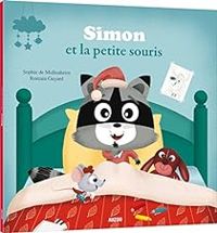 Couverture du livre Simon et la petite souris - Sophie De Mullenheim