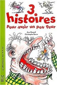 Couverture du livre 3 histoires pour avoir un peu peur - Ann Rocard