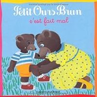 Couverture du livre Petit Ours Brun s'est fait mal - Daniele Bour - Marie Aubinais