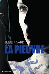 Julie Rivard - La pieuvre