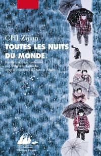 Zijian Chi - Toutes les nuits du monde