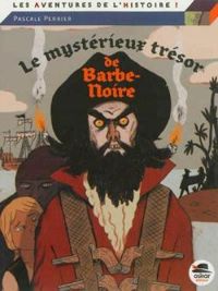 Pascale Perrier - Le mystérieux trésor de Barbe Noire