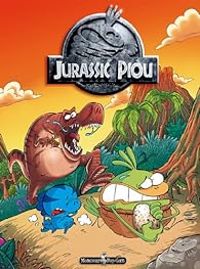 Couverture du livre Jurassic Piou - Lapuss  - Tartuff 