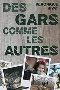 Couverture du livre Des gars comme les autres - Veronique Rivat