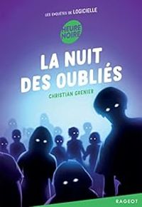 Christian Grenier - La nuit des oubliés