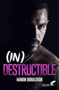 Manon Donaldson - (In)destructible