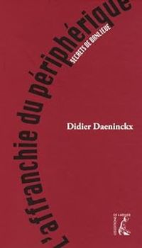 Couverture du livre L'affranchie du périphérique - Didier Daeninckx