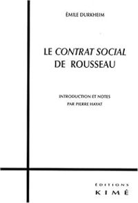 Couverture du livre Le Contrat social de Rousseau - Emile Durkheim