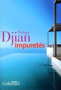 Couverture du livre Impuretés - Philippe Djian