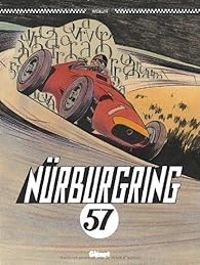 Couverture du livre Nurburgring 57 - Christophe Merlin