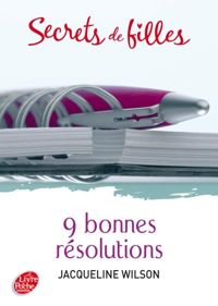 Couverture du livre 9 bonnes résolutions - Jacqueline Wilson