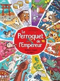 Davide Cali - Le perroquet de l'empereur 