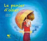 Cecile Alix - Oreli Gouel - Le panier d'osier