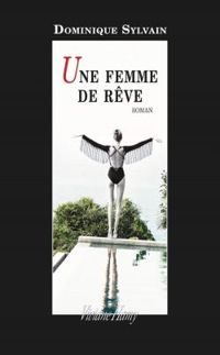 Dominique Sylvain - Une femme de rêve