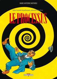 Marc-antoine Mathieu - Le Processus