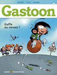 Couverture du livre : Gaffe au Neveu ! - Yann  - Jean Leturgie