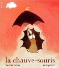 Couverture du livre La chauve-souris - Thomas Fersen