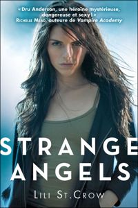 Couverture du livre Strange Angels: Strange Angels - Lilith Saintcrow