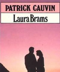 Couverture du livre Laura Brams - Patrick Cauvin