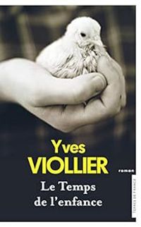 Couverture du livre Le temps de l'enfance - Yves Viollier