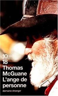 Thomas Mcguane - L'ange de personne