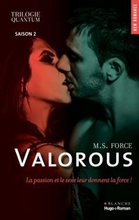 Couverture du livre Trilogie quantum Saison 2 Valorous  - Marie Force