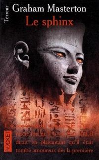 Couverture du livre Le Sphinx - Graham Masterton