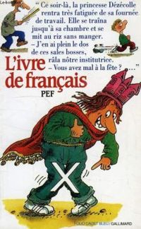  Pef - L'Ivre de français