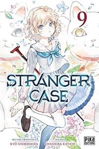 Kyo Shirodaira - Chashiba Katase - Stranger case