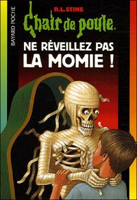 R.-l. (robert Lawrence) Stine - Ne réveillez pas la momie, numéro 59