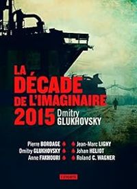 Dmitry Glukhovsky - L'évangile selon Artyom