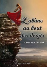 Couverture du livre L'abîme au bout des doigts - Olivia Billington