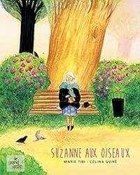 Couverture du livre Suzanne aux oiseaux - Marie Tibi