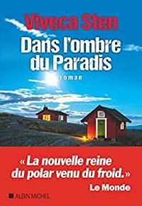 Couverture du livre Dans l'ombre du Paradis - Viveca Sten