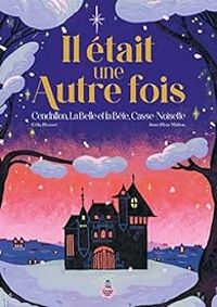 Anne Fleur Multon - Il était une autre fois 