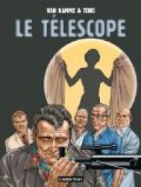 Couverture du livre Le Télescope - Jean Van Hamme - Teng 