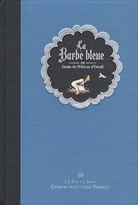 Jean Jacques Fdida - La Barbe Bleue ou conte de l'oiseau d'Ourdi